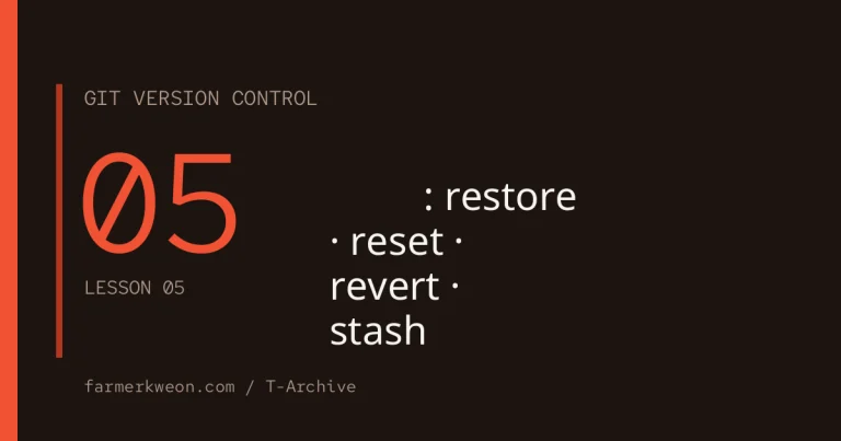 Git 강좌 05강 — 되돌리기: restore · reset · revert · stash